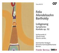 Bernius – Symphonie n°2 «Lobgesang» - Kirchenwerke Vol.10 – Carus