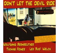 Bernreuther,Wolfgang - Don'T Let the Devil Ride-180g Lp