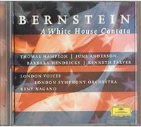 Bernstein – A White House Cantata – Deutsche Grammophon