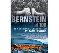 Bernstein at 100 – Célébration du centenaire à Tanglewood – DVD E