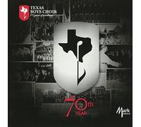 Bernstein / Britten / Choplin / Texas Boys Choir - The 70th Year