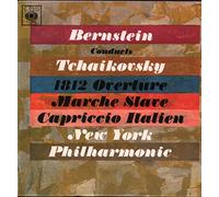 Bernstein Conducts Tchaikovsky 1812 Overture; Marche Slave; Capriccio Italien - Pyotr Ilyich Tchaikovsky / Leonard Bernstein, The New York Philharmonic Orchestra LP