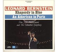 Bernstein, Leonard - Gershwin: Rhapsody in Blue / An American in Paris;