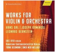 Bernstein / Ofer / Wellber - Works For Violin & Orchestra [Compact Discs]