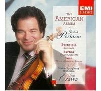 Bernstein : Serenade / Barber : Concerto Pour Violon / Foss : 3 American Pieces