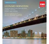 Bernstein : Symphonic Dances from "West Side Story" ; Candide Overture; Prelude, Fugue and Rifts