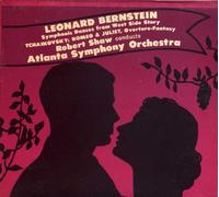 Bernstein: Symphonic Dances from West Side Story / Tchaikovsky: Romeo and Juliet