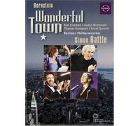 Bernstein - Wonderful Town / Audra McDonald, Kim Criswell, Thomas Hampson, Wayne Marshall, Simon Rattle, Berlin Philharmonic by EuroArts