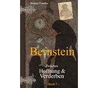 Bernstein: Zwischen Hoffnung & Verderben