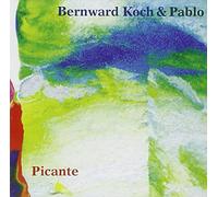 Bernward KOCH & PABLO - Picante