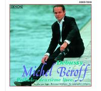 Beroff, Michel - Debussy: Preludes Deuxieme Livre. etc