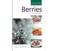 Berries Cookbook, Nature's Gourmet Series Carol Ann Shipman (Auteur)