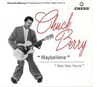 Berry, Chuck - Maybellene Wee Hours [Import]