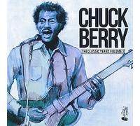 Berry,Chuck - The Classic Years 3 [Import]