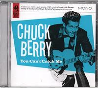Chuck Berry You Can't Catch Me (CD) Album