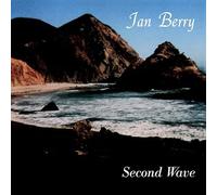 Berry, Jan - Second Wave-20Th Anniversary Edition