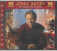 Berry, John - My Heart is Bethlehem