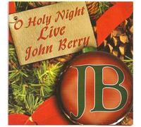 Berry, John - O Holy Night Live