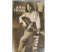 Berry, John - Things Are Not the Same (US Import) [Musikkassette]