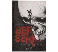 Berserk - A L'encre Des Ténèbres