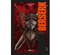 Berserk À l'encre des ténèbres - Édition 10ème anniversaire - Collectif - Third Eds - relié - Manga