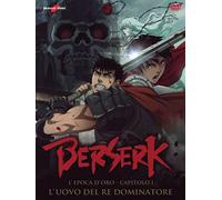 Berserk - L'epoca d'oro - Capitolo 1 - L'uovo del re dominatore (+booklet) [(+booklet)]