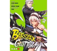 Berserk of Glutton Tome 4