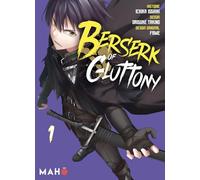 Berserk Of Gluttony Tome 1