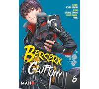 Berserk of Gluttony Manga - Tome 06