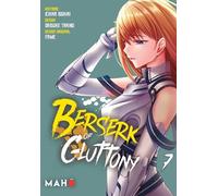 Berserk of Gluttony T07 (Manga)