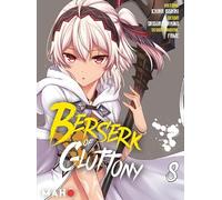 Berserk of Gluttony Manga - Tome 08