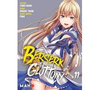 Berserk of Gluttony T11 (Manga)