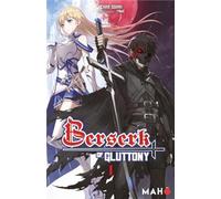 Berserk of Gluttony T01 (Light novel) (NED 2023)