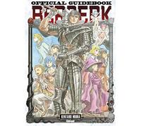 Berserk - Official guide book - Kentaro Miura - Glénat - broché - Guide