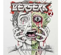 Berserk: The Coloring Book Collections 2