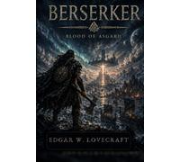 Berserker: Blood of Asgard