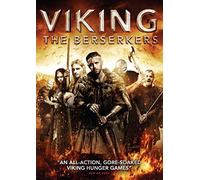 Berserkers: A Viking Saga by Anthony Baines