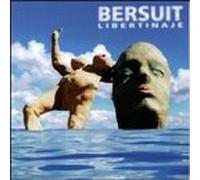 Bersuit - Libertinaje