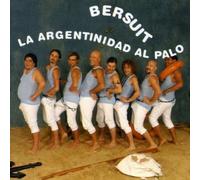 Bersuit Vergarabat - Argentinidad Al Palo