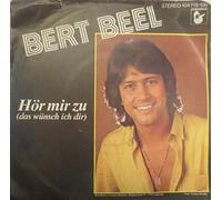 Bert Beel - Hör Mir Zu (Das Wünsch Ich Dir) [Vinyl Single 7'']