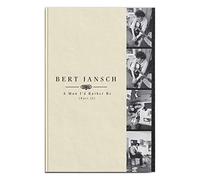 Bert Jansch - A MAN I'D RATHER BE (PART 2)