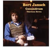 Bert Jansch Conundrum Thirteen Down