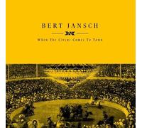 Bert Jansch - When The Circus Comes To Town [Vinyl Lp]