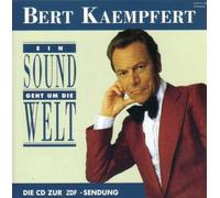 Bert Kaempfert & His Orchestra - EIN Sound geht um Welt-Die CD zur ZDF-Sendung (1991) [Import]