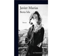 Berta Isla | Javier Marías Javier MaríasJavier Marías (Auteur)