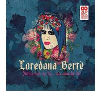 Bertè Loredana - Amici Non Ne Ho... Ma Amiche Si