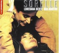 Berte' Loredana & Martini Mia – Sorelle – Import – Edel