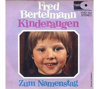 BERTELMANN, Fred - Kinderaugen / Zum Namenstag / 10 821 AU