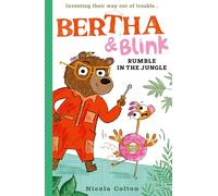 Bertha et Blink : Rumble in the Jungle