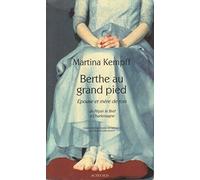 Berthe au grand pied. Epouse et mère de rois: De Pépin le Bref à Charlemagne